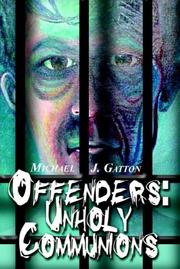 Cover of: Offenders | Michael J. Gatton