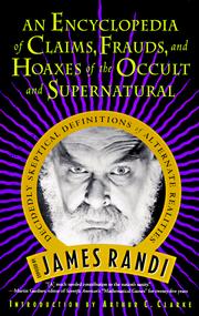 Cover of: Encyclopedia of claims, frauds, and hoaxes of the occult and supernatural by James Randi