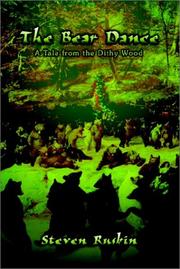 Cover of: The Bear Dance: A Tale From the Dithy Wood