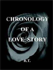 Cover of: Chronology of a Love Story | R. T