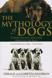 The mythology of dogs by Gerald Hausman