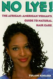 Cover of: No lye!: the African-American women's guide to natural hair care