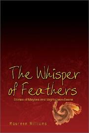 Cover of: The Whisper of Feathers by Maureen Williams