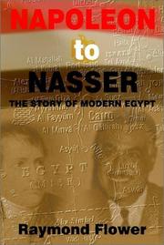 Cover of: Napoleon to Nasser by Raymond Flower