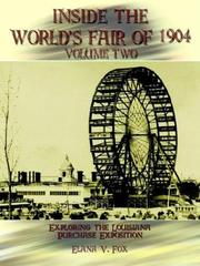 Cover of: Inside the World's Fair of 1904: Exploring the Louisiana Purchase Exposition, Vol. 2