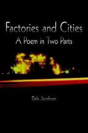 Cover of: Factories and Cities: A Poem in Two Parts