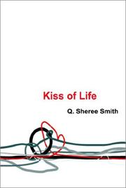 Cover of: Kiss of Life by Q. Sheree Smith, Q. Sheree Smith