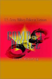 Cover of: Combat Police: U.S. Army Military Police in Vietnam