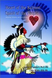 Cover of: Heart of the Salmon: Spirit of the People:  Ethnicity, Pollution, and Cultural Loss