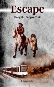 Cover of: Escape: Along the Oregon Trail