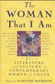Cover of: The Woman That I Am: The Literature and Culture of Contemporary Women of Color