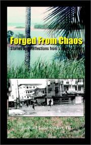 Cover of: Forged from chaos: stories and reflections from Liberia at war