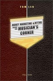 Cover of: Money, Marketing, & Myths Inside the Musician