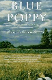 Cover of: Blue poppy by Skye Kathleen Moody