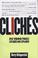 Cover of: Cliches