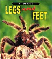 Cover of: Legs and Feet (Animal Parts) by Elizabeth Miles