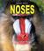 Cover of: Noses (Animal Parts)
