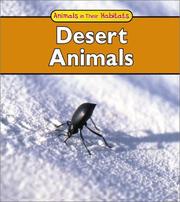Cover of: Desert Animals (Animals in Their Habitats) by Francine Galko