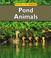 Cover of: Pond Animals (Animals in Their Habitats)