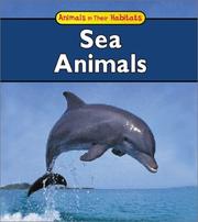 Cover of: Sea Animals (Animals in Their Habitats) by Francine Galko