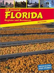 Cover of: All Around Florida: Regions and Resources (State Studies: Florida)