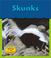 Cover of: Skunks (What's Awake)