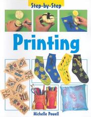 Cover of: Printing (Step By Step) by Michelle Powell, Michelle Powell