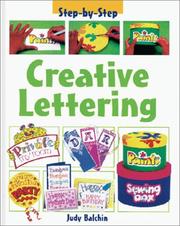 Cover of: Creative Lettering (Step By Step) by Judy Balchin