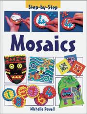 Cover of: Mosaics (Step By Step) by Michelle Powell, Michelle Powell