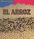 Cover of: El Arroz/Rice (Alimentos/Food)