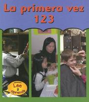 Cover of: La Primera Vez 123/First Time 123 (La Primera Vez / First Time)