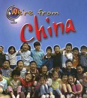 Cover of: We're From China (We're from . . .) by Emma Lynch