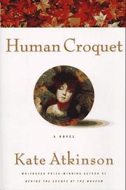 Cover of: Human croquet by Kate Atkinson