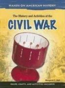 Cover of: The history and activities of the Civil War