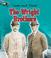 Cover of: The Wright Brothers (Lives and Times)