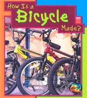Cover of: How Is a Bicycle Made? by 