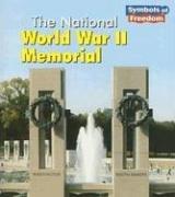 The National World War II Memorial by A. Ted Schaefer