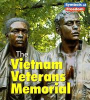 Cover of: The Vietnam Veterans Memorial by Ted Schaefer, Lola M. Schaefer