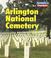 Cover of: Arlington National Cemetery