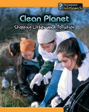 Cover of: Clean Planet: Stopping Litter And Pollution (You Can Save the Planet)
