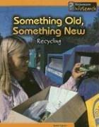 Cover of: Something Old, Something New by Anita Ganeri