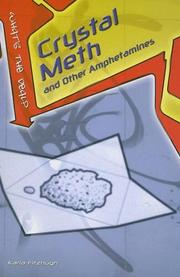 Cover of: Crystal Meth And Other Amphetamines (What's the Deal?) by 