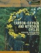 Cover of: Carbon-Oxygen and Nitrogen Cycles by Rebecca Harman