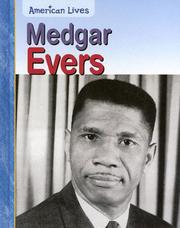 Cover of: Medgar Evers (American Lives) by 