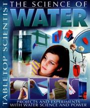 Cover of: The Science of Water by Steve Parker