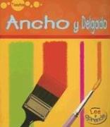 Cover of: Ancho y Delgado