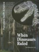 Cover of: When dinosaurs ruled: the mesozoic era