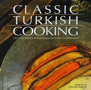 Cover of: Classic Turkish cooking