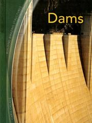 Dams (Building Amazing Structures) by Chris Oxlade