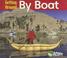 Cover of: By Boat (Getting Around)